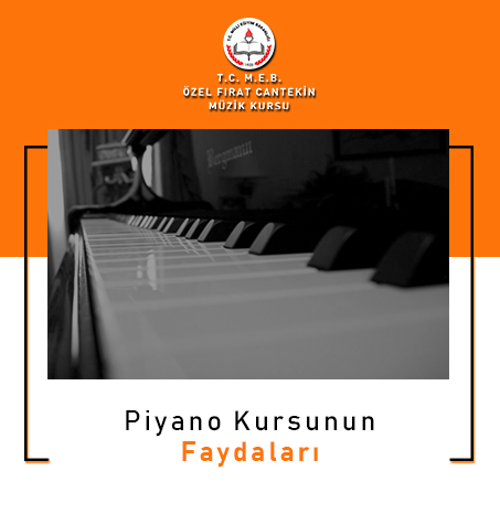 piyano kursunun faydaları