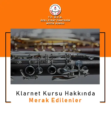 Klarnet Kursu Hakkında Merak Edilenler