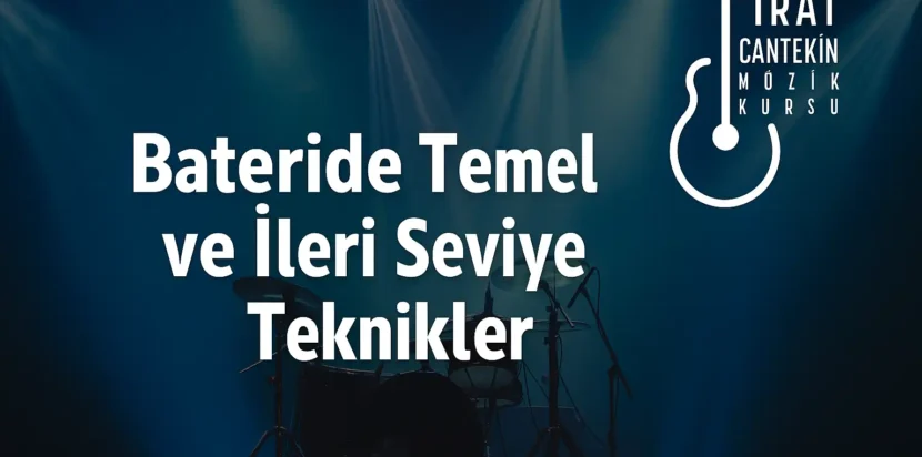 bateride temel ve ileri seviye teknikler